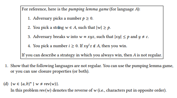 Solved For reference, here is the pumping lemma game (for | Chegg.com