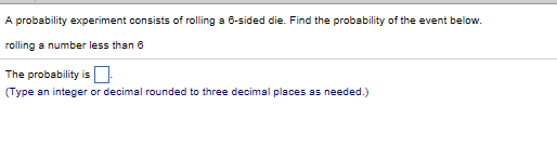Solved A probability experiment consists of rolling a | Chegg.com