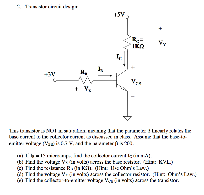 Solved Transistor circuit design This transistor is NOT in