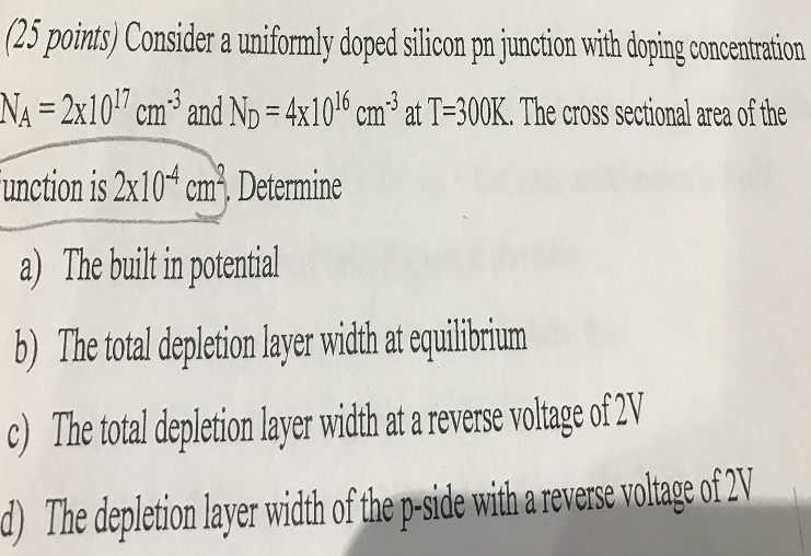 Solved Consider a uniformly doped silicon pn junction with | Chegg.com