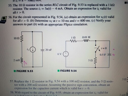 Solved 55.The 10 Ω resistor in the series RLC circuit of | Chegg.com