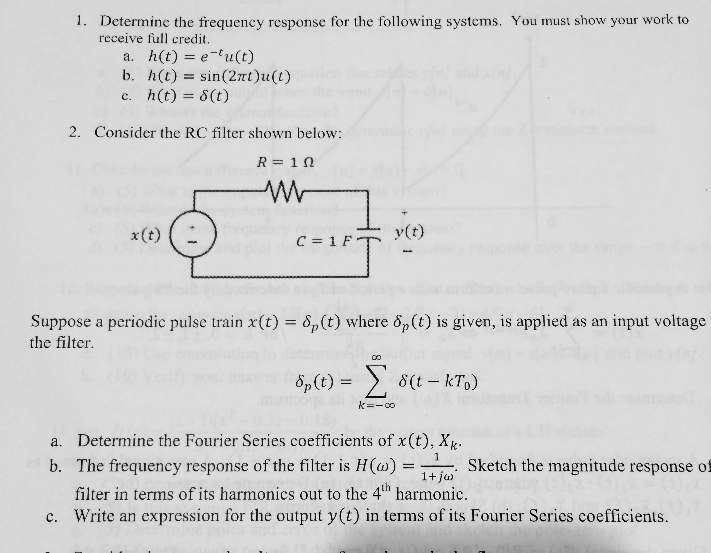 Solved Determine the frequency response for the following | Chegg.com