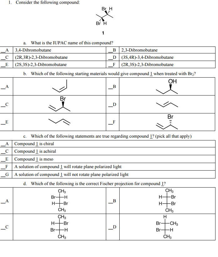 Solved Consider The Following Compound: What Is The IUPAC | Chegg.com