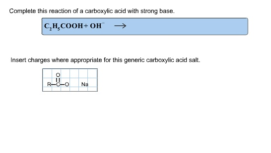 Complete this reaction of a carboxylic acid with | Chegg.com
