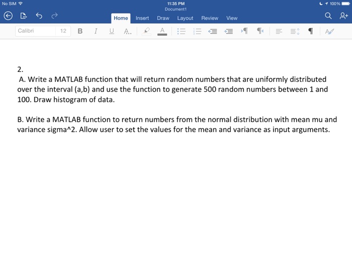 Solved Write a MATLAB function that will return random | Chegg.com