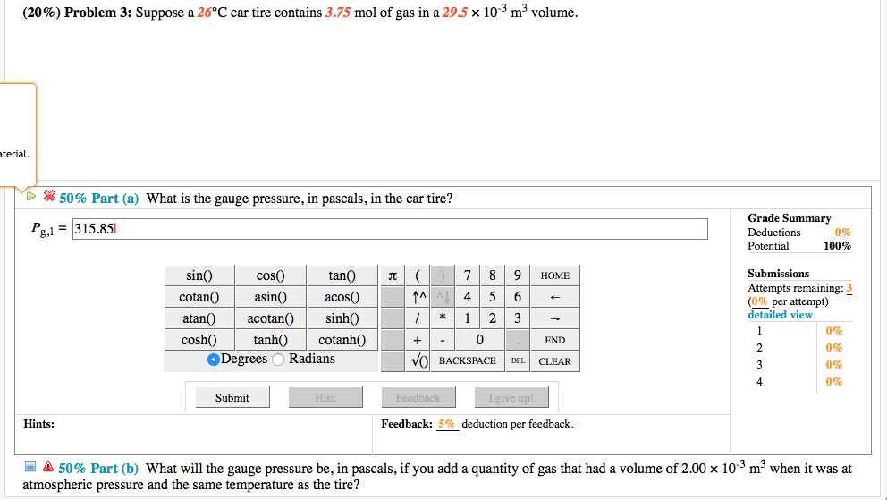 Solved Suppose a 26 degree C car tire contains 3.75 mol of | Chegg.com ...