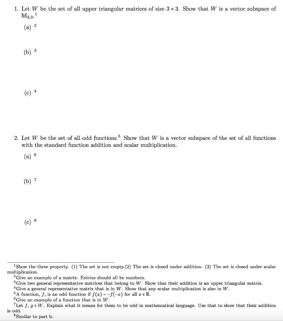 Solved 1. Let W be the set of all upper triangular matrices | Chegg.com