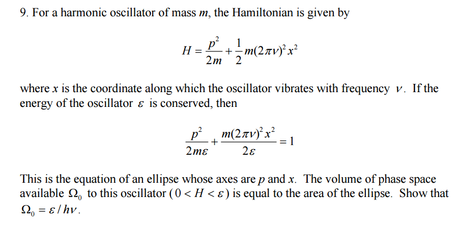 Solved For a harmonic oscillator of mass m, the Hamiltonian | Chegg.com