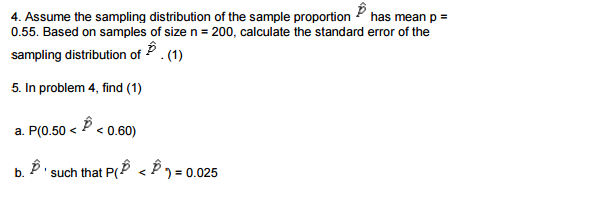 Solved 4. Assume the sampling distribution of the sample | Chegg.com