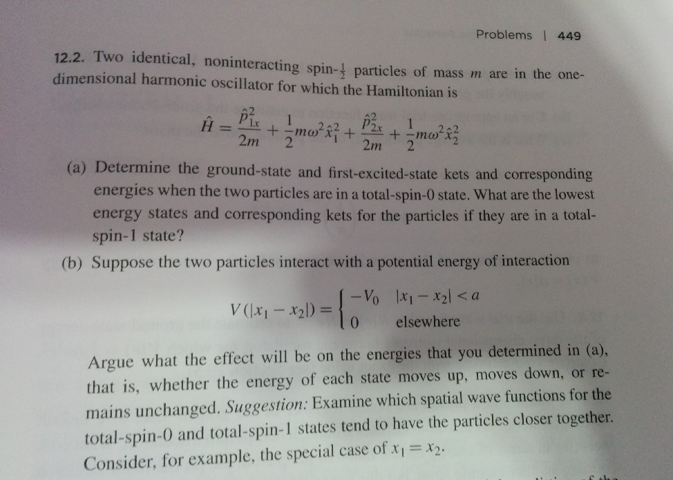 Solved Two Identical, Noninteracting Spin-1/2 Particles Of | Chegg.com