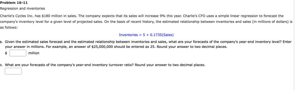 Solved Regression and inventories Charlie's Cycles Inc. has | Chegg.com