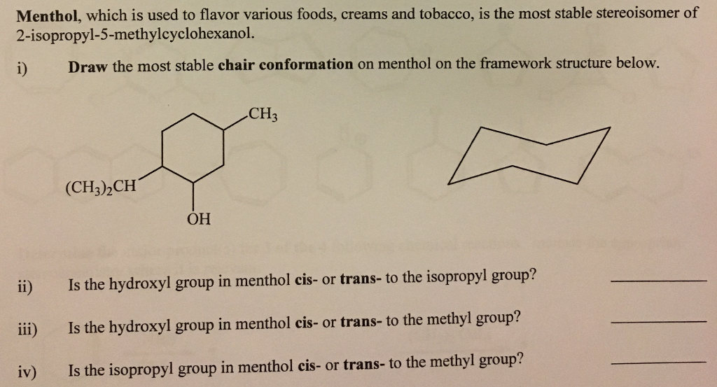 Solved Menthol, which is used to flavor various foods, | Chegg.com