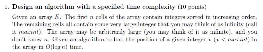 Solved 1. Design an algorithm with a specified time | Chegg.com