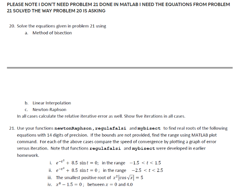 Solve the equations given in problem 21 using a. | Chegg.com