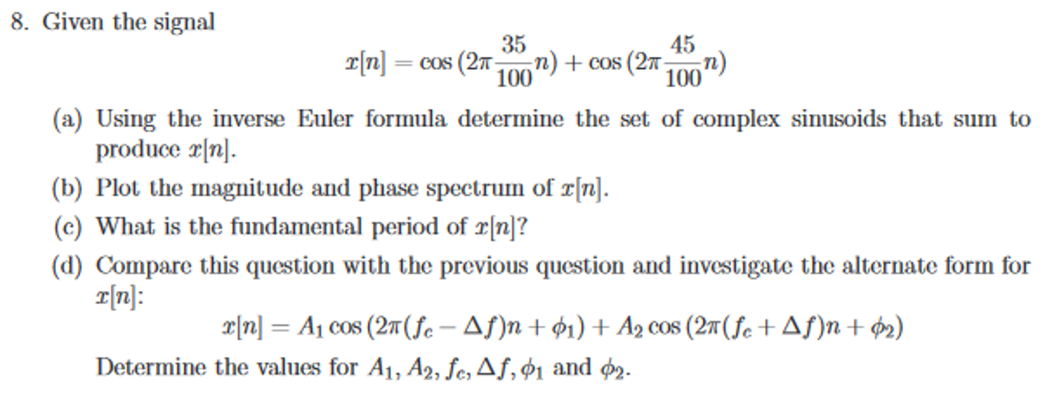 Solved DSP* Can someone please help me with this problem? | Chegg.com