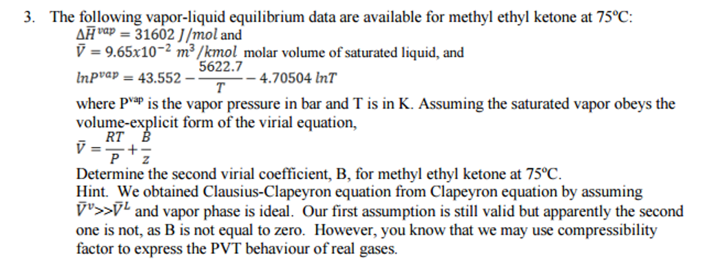 The following vapor-liquid equilibrium data are | Chegg.com