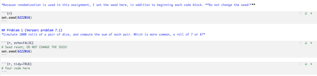 Solved Because randomization is used in this assignment, I | Chegg.com