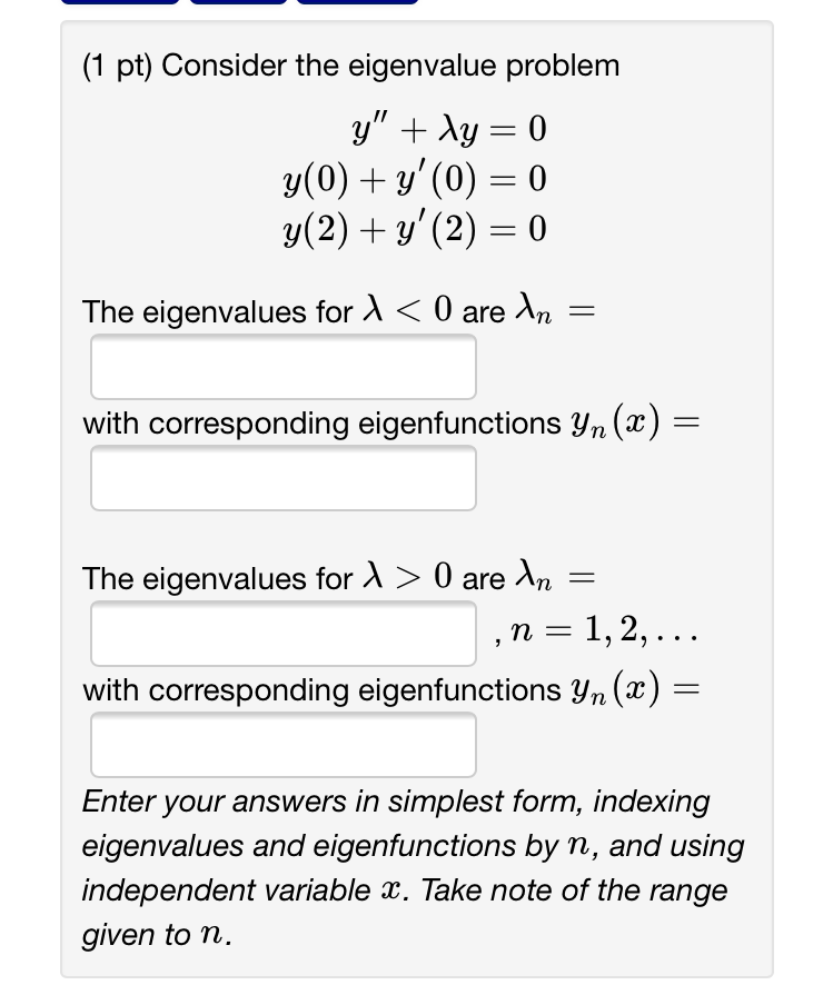 Solved Consider The Eigenvalue Problem Y" + Lambda Y = 0 Y | Chegg.com