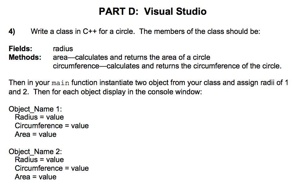 Solved Write a class in C++ for a circle. The members of the | Chegg.com