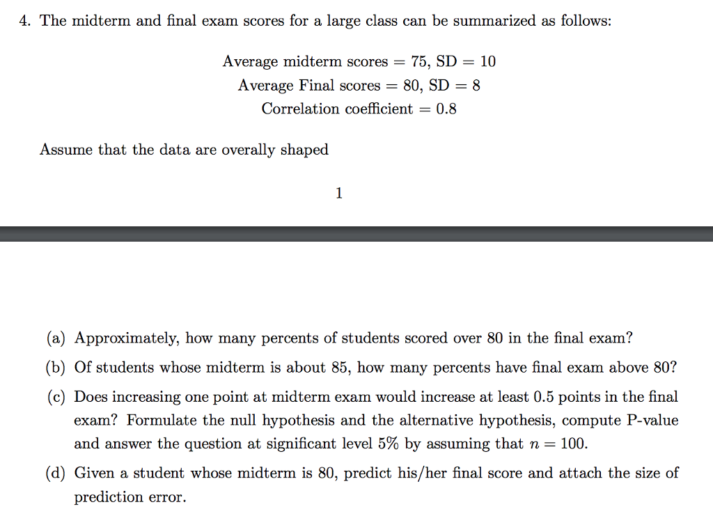 4. The midterm and final exam scores for a large | Chegg.com