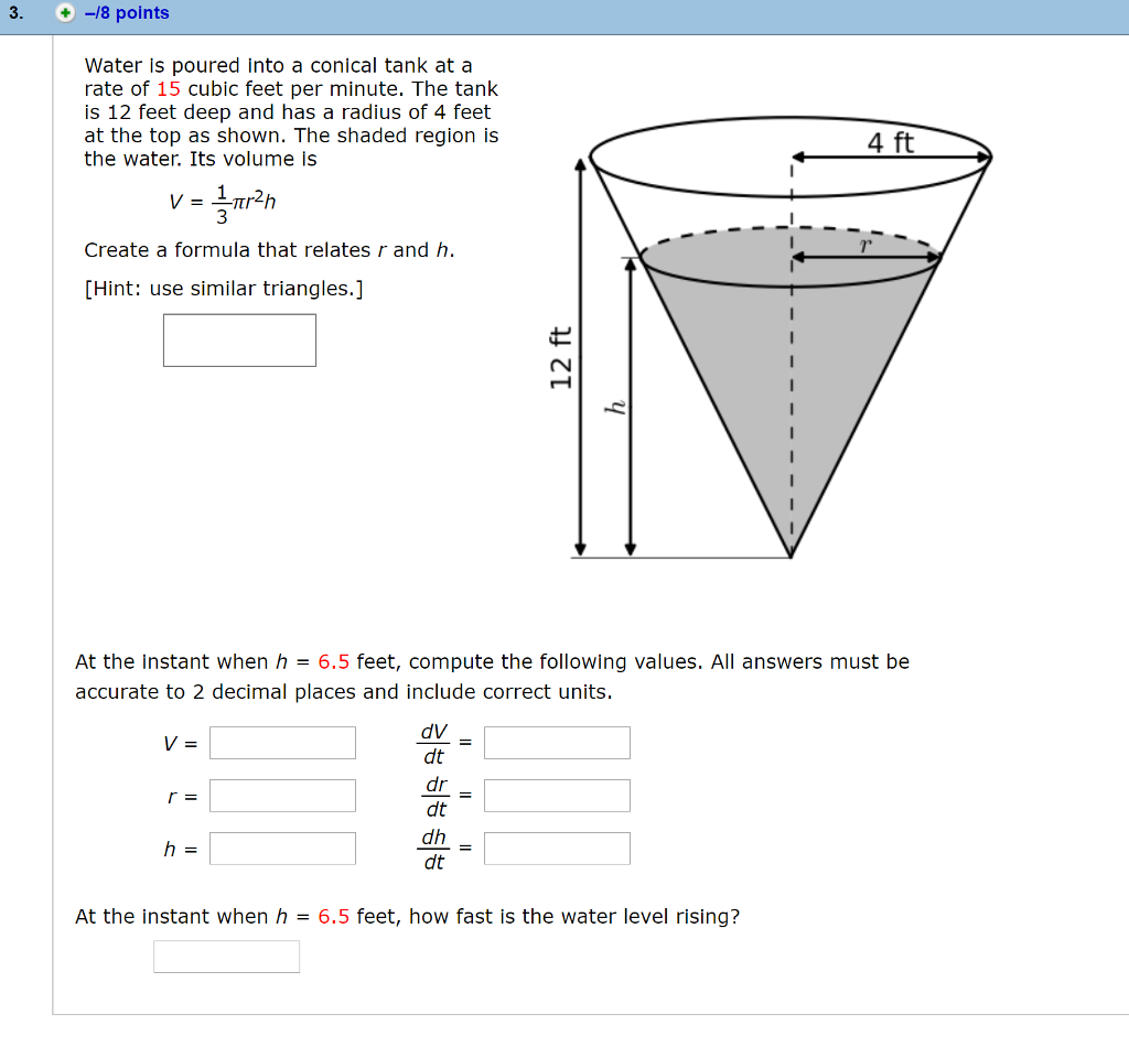 Solved 3.。-B Points Water Is Poured Into A Conical Tank At A | Chegg.com