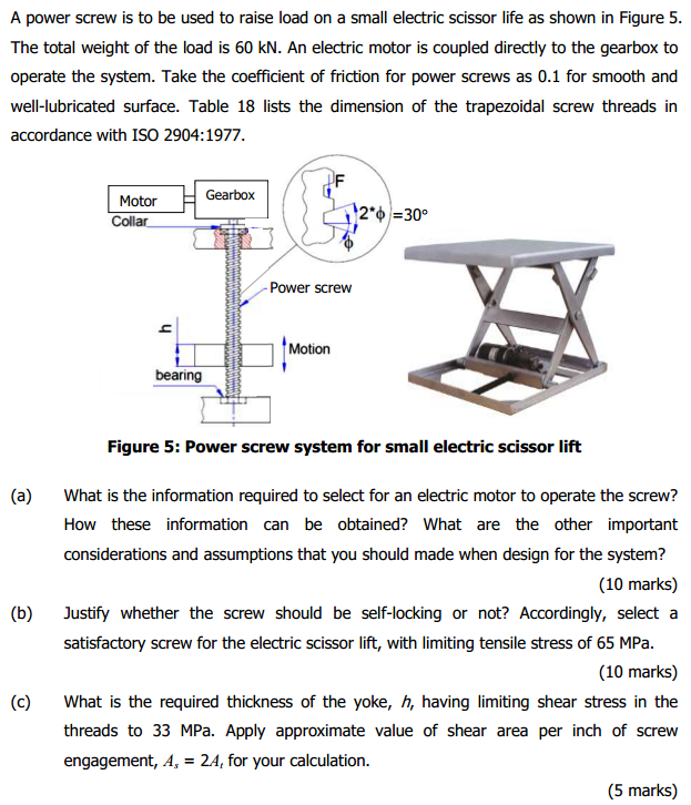 Solved A power screw is to be used to raise load on a small