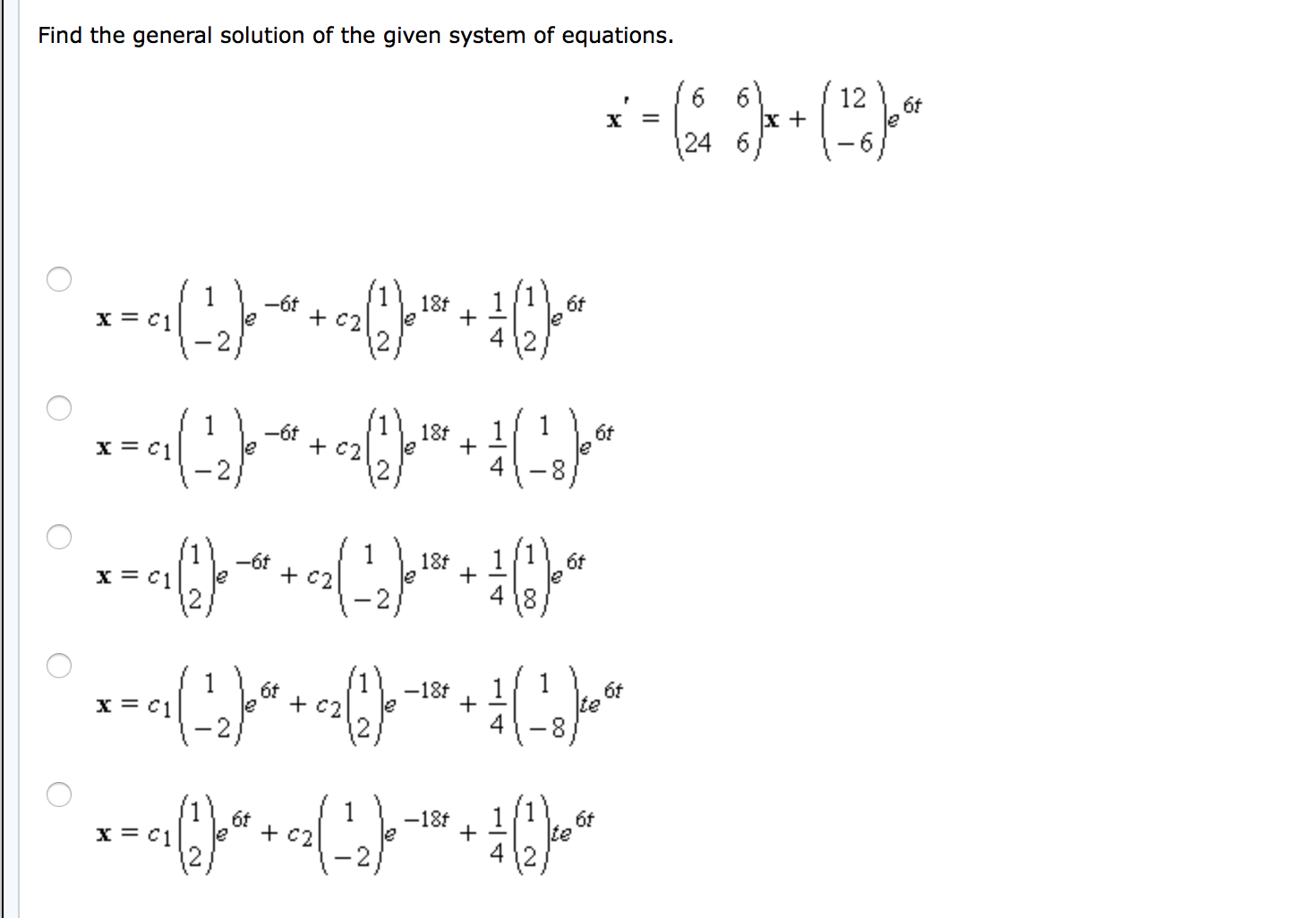 Solved Find the general solution of the given system of | Chegg.com