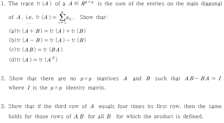 Solved The Trace Tr (A) Of A A R^ptimesp Is The Sum Of The | Chegg.com