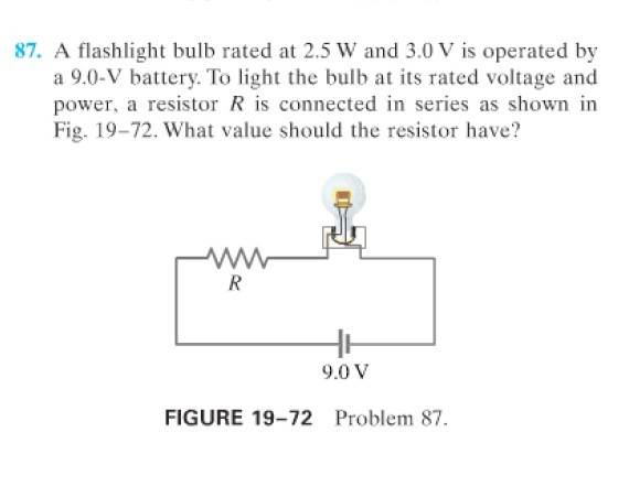 A Flashlight Bulb Rated At 2 5 W And 3 0 V Is Chegg 