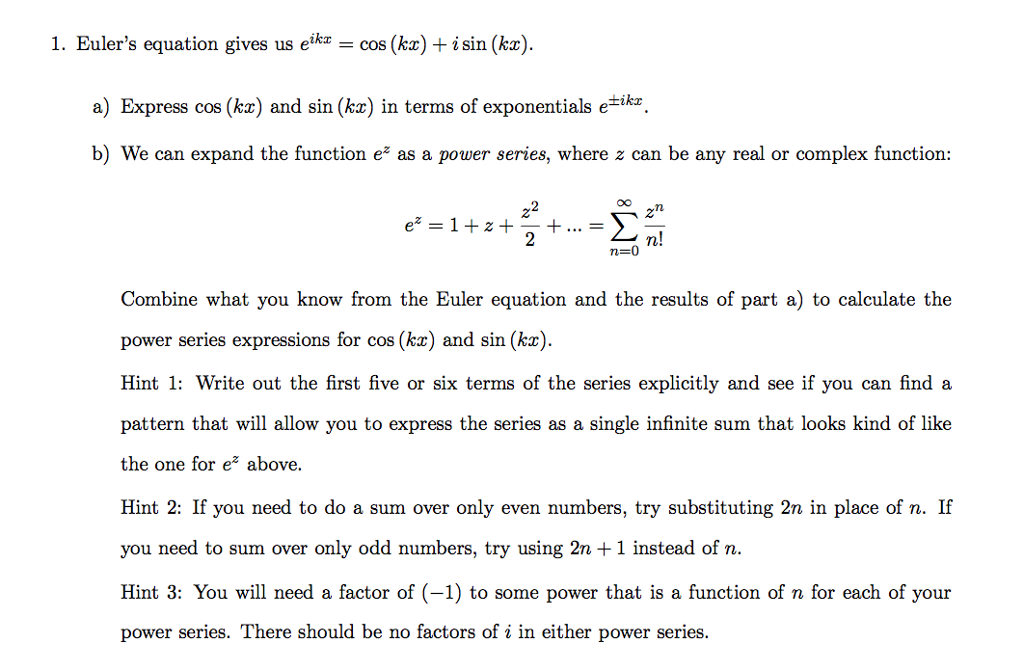 solved-euler-s-equation-gives-us-e-ikx-cos-kx-i-sin-chegg
