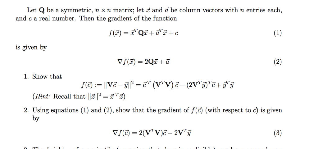 Solved Let Q Be A Symmetric N × N Matrix Let X And A Be