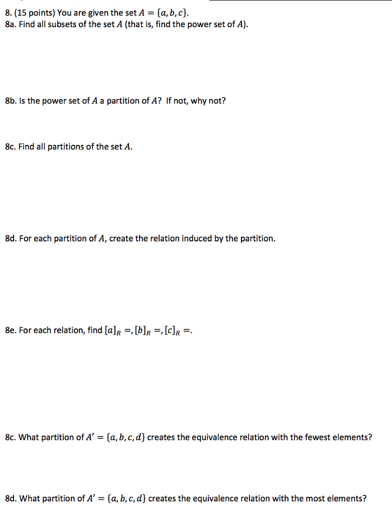 Solved You are given the set A [a, b, c} Find all subsets
