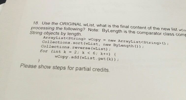 Solved 18. Use the ORIGINAL wList, what is the final content | Chegg.com