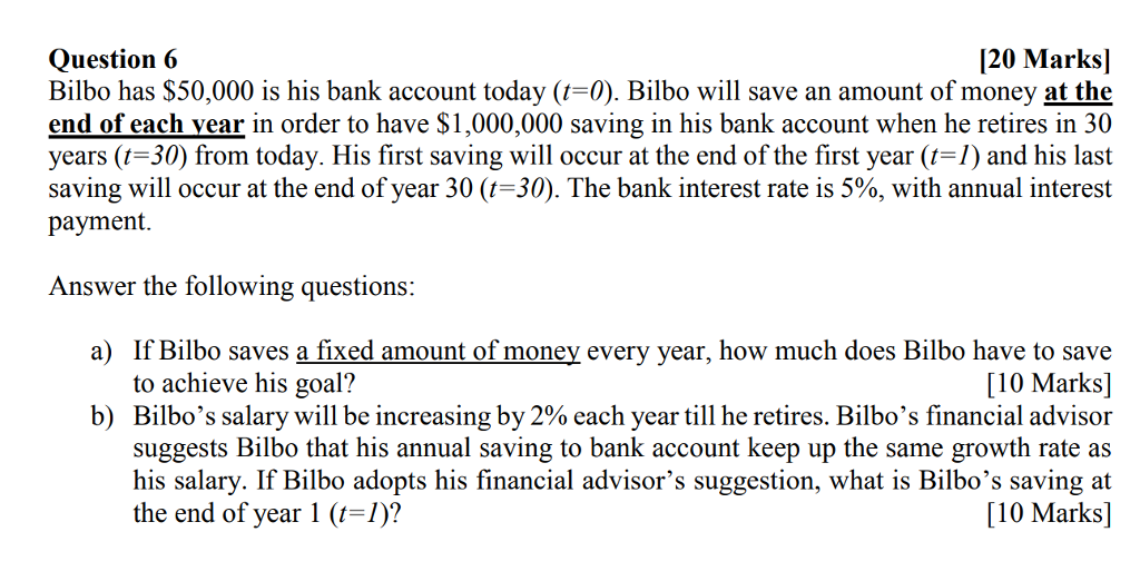 solved-20-marks-question-6-bilbo-has-50-000-is-his-bank-chegg