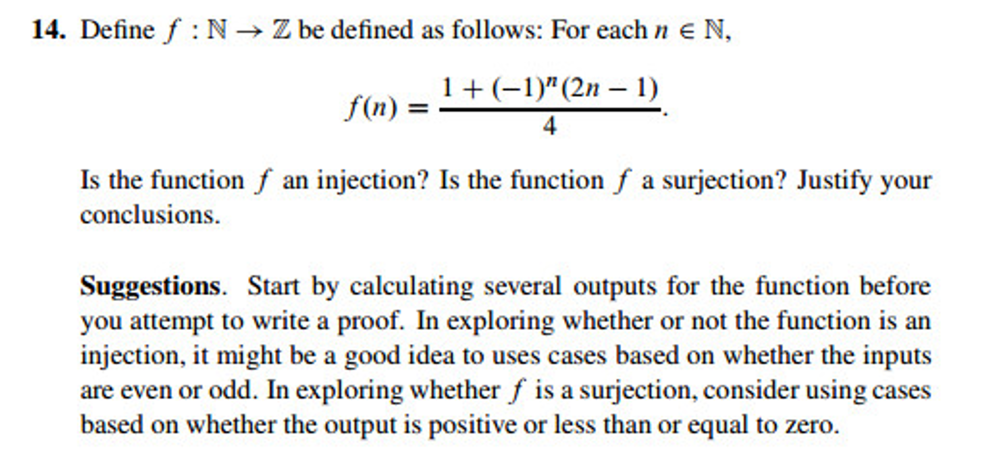 Solved Is the function f an injection? Is the function f a
