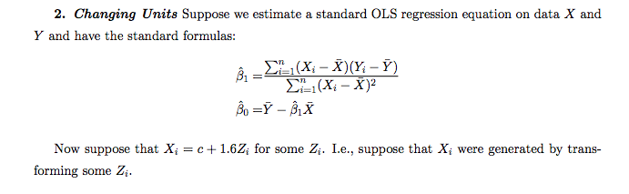 Solved 2. Changing Units Suppose we estimate a standard OLS | Chegg.com