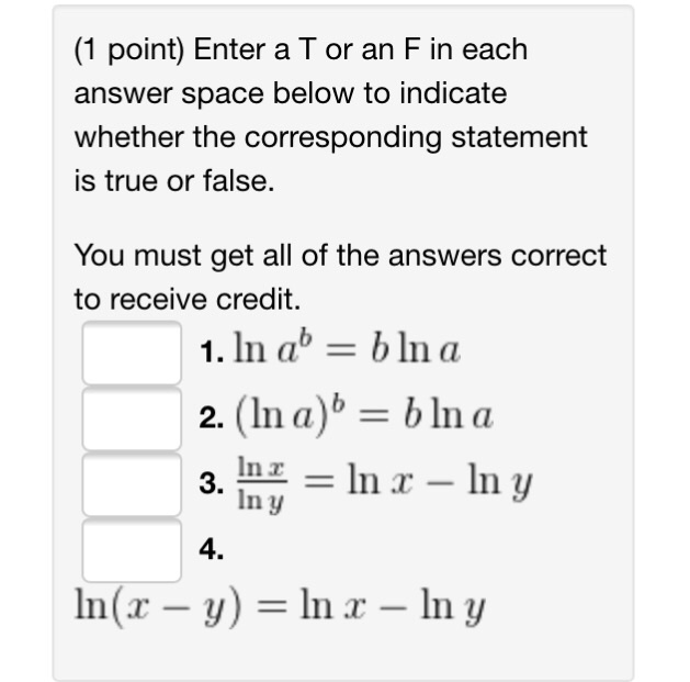 Solved Enter a T or an F in each answer space below to | Chegg.com
