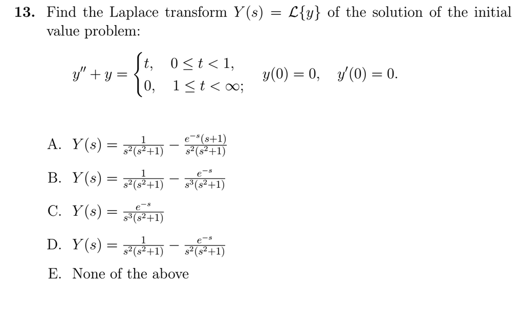 Solved Calculate The Laplace Transform L [y(t)] For The, 42% OFF