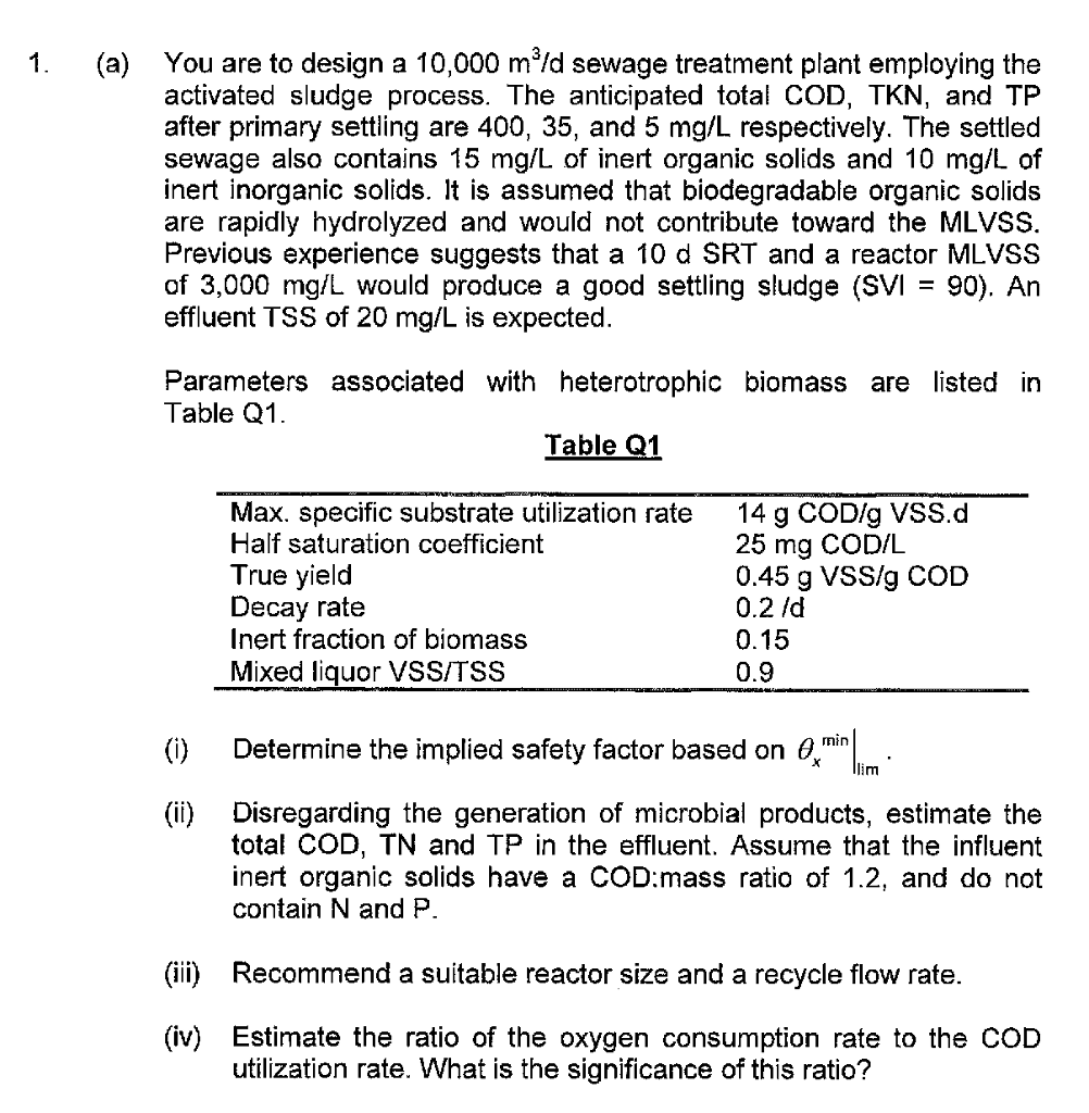 1. (a) You are to design a 10,000 mld sewage | Chegg.com
