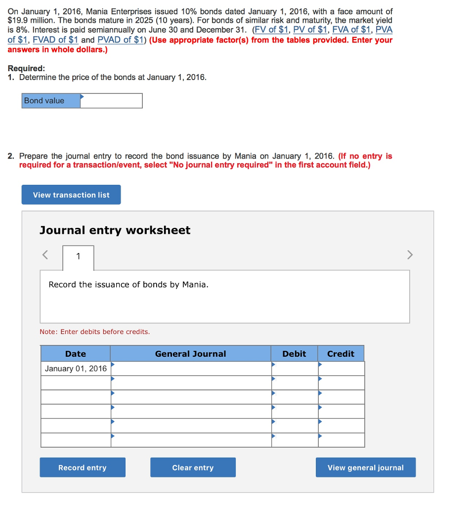 Solved On January 1, 2016, Mania Enterprises issued 10% | Chegg.com
