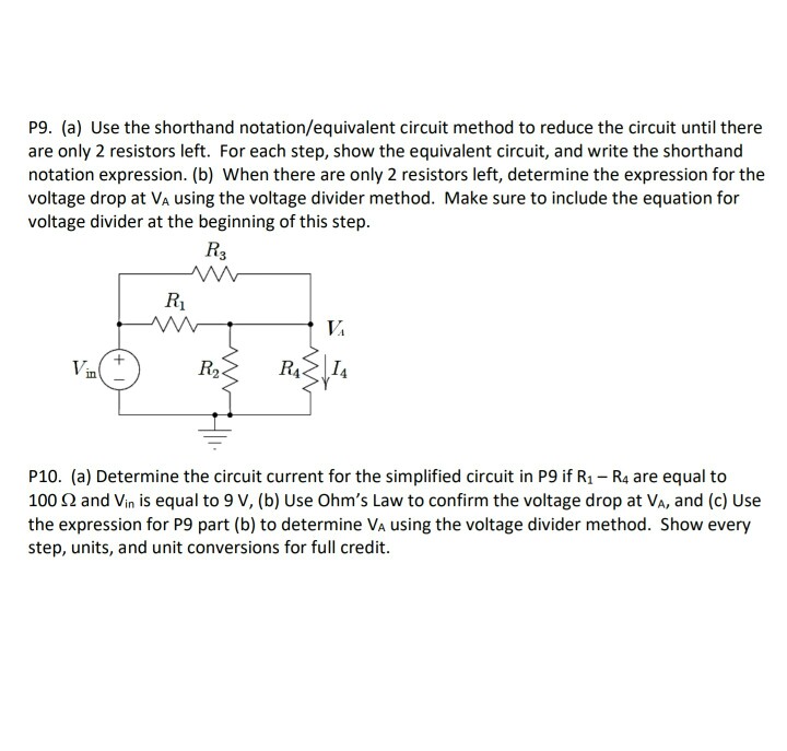 Solved P9. (a) Use the shorthand notation/equivalent circuit
