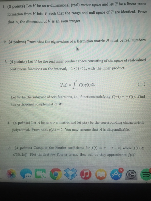 Solved Let V be an n-dimensional (real) vector space and let | Chegg.com