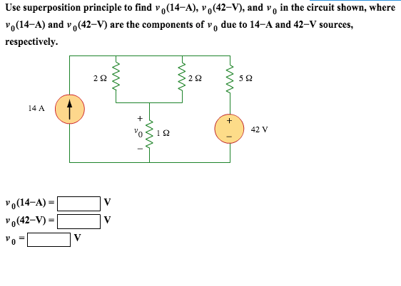 Solved Use Superposition Principle To Find V0 14 A