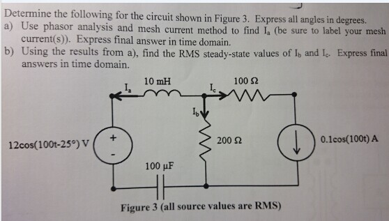 Solved Determine the following for the circuit shown in | Chegg.com