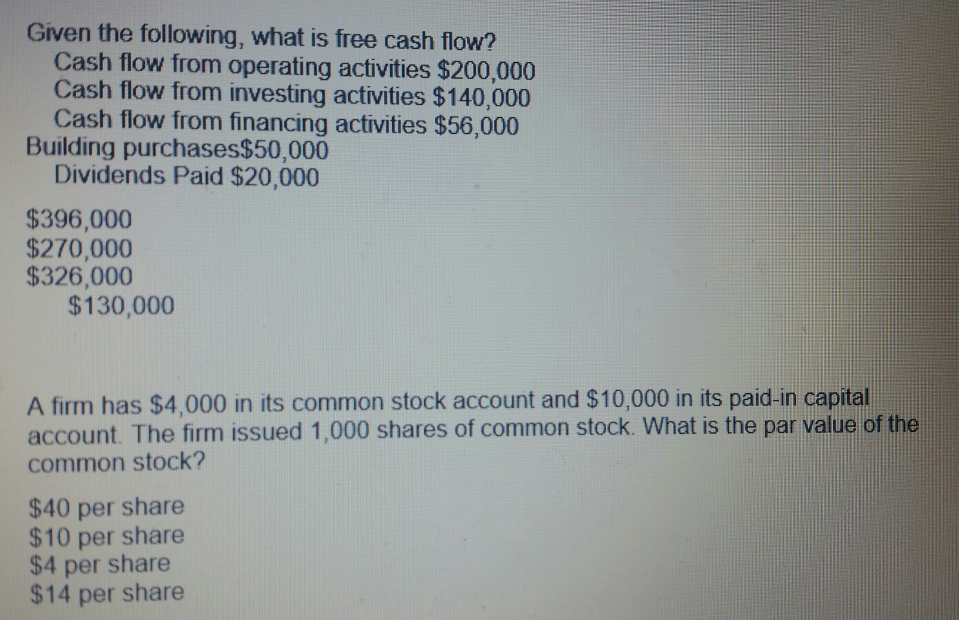 Given the following, what is free cash flow? Cash | Chegg.com