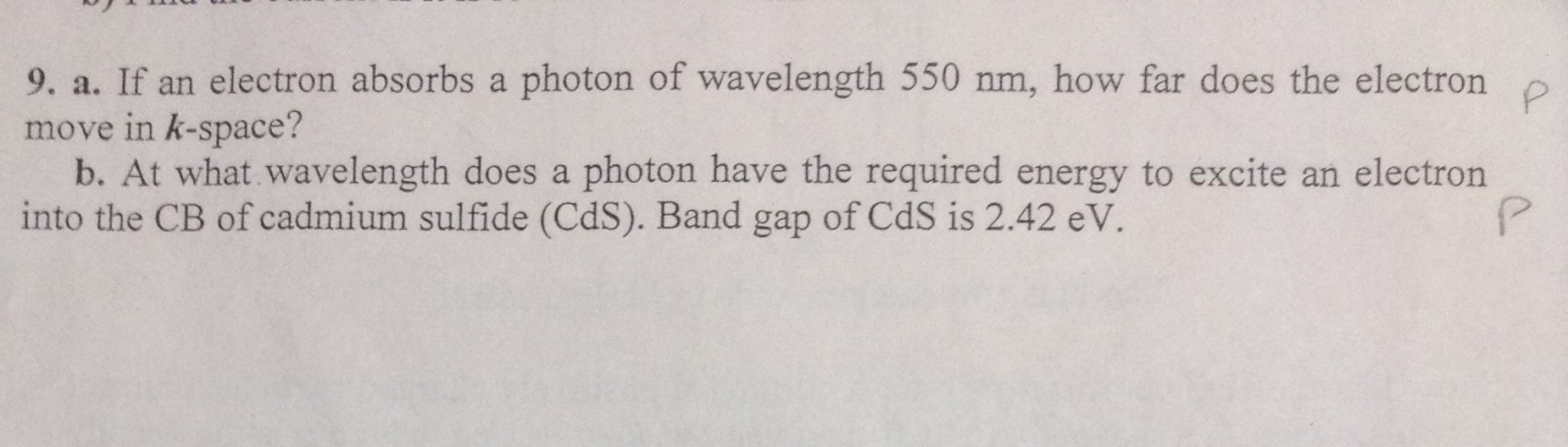Solved 9. a. If an electron absorbs a photon of wavelength