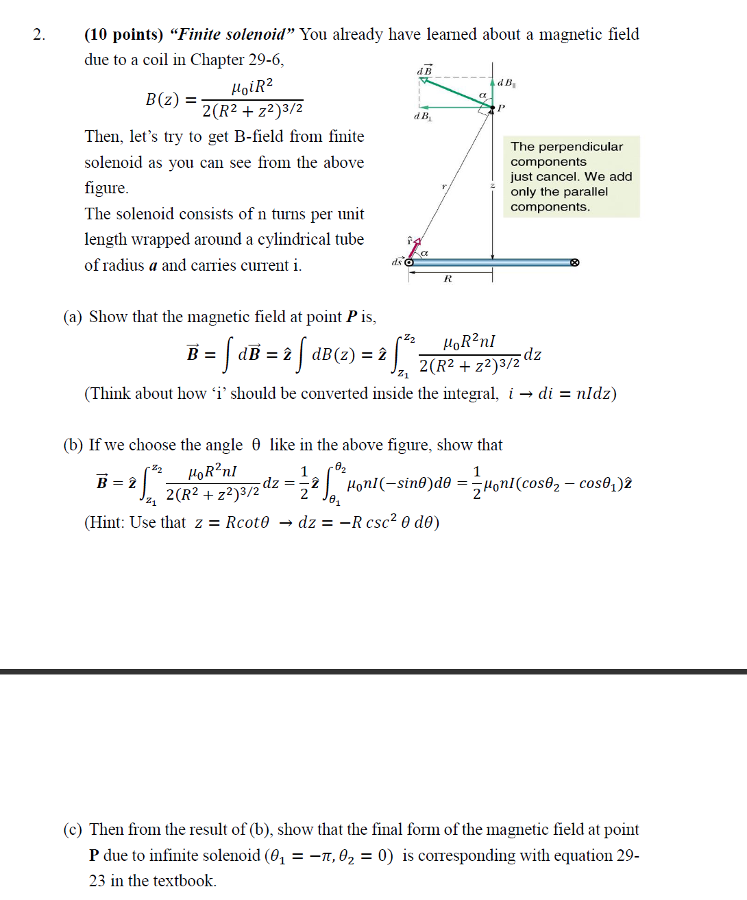 "Finite solenoid" You already have learned about a