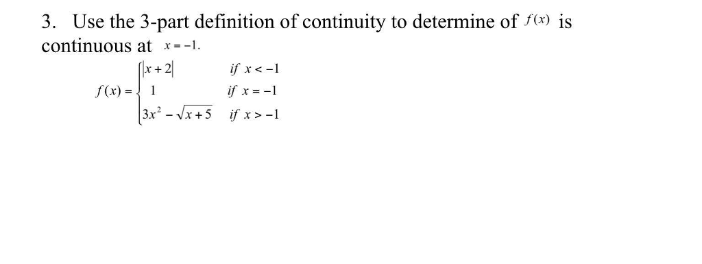 solved-3-use-the-3-part-definition-of-continuity-to-chegg