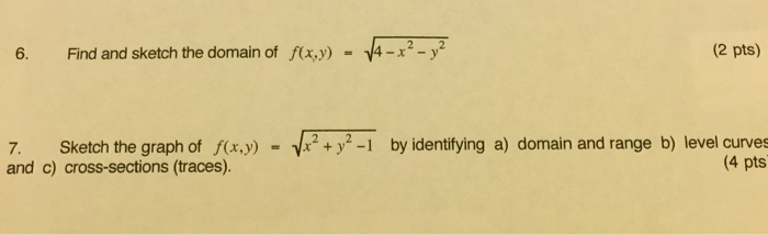 solved-6-find-and-sketch-the-domain-of-f-x-y-root-chegg