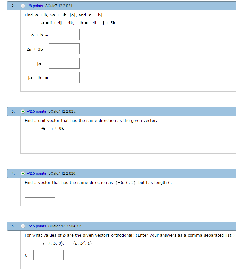 Solved Find A + B, 2a + 3b, |a|, And |a - B|. A = I + 4j - | Chegg.com